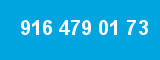 916 479 01 73